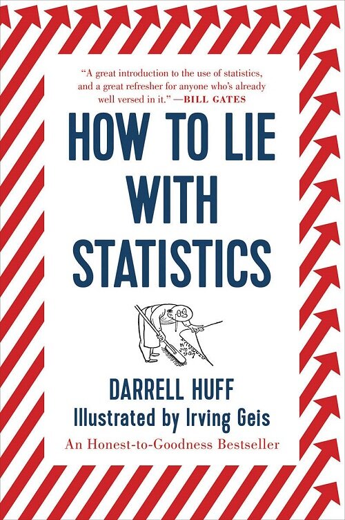 [중고] How to Lie With Statistics (Paperback, Reissue)