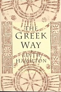 The Greek Way (Paperback, Revised)