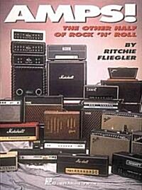 Amps!: The Other Half of Rock n Roll (Paperback)