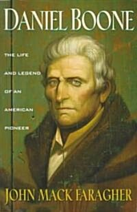 [중고] Daniel Boone: The Life and Legend of an American Pioneer (Paperback)