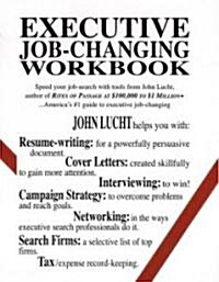 Executive Job-Changing Workbook (Paperback)