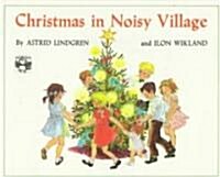 Christmas in Noisy Village (Paperback)