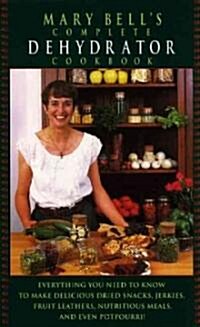 Mary Bells Comp Dehydrator Cookbook (Hardcover)