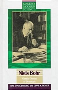 Niels Bohr Gentle Genius of Denmark (Hardcover)