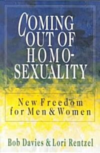 Coming Out of Homosexuality (Paperback)