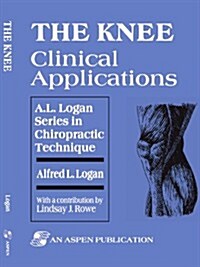 [중고] The Knee: Clinical Applications (Paperback)