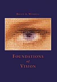 [중고] Foundations of Vision (Hardcover)