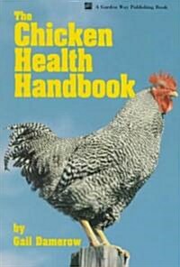 The Chicken Health Handbook (Paperback)