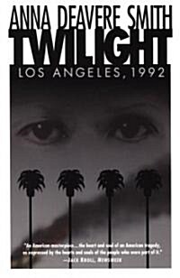 Twilight: Los Angeles, 1992 (Paperback)