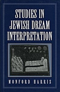 Studies in Jewish Dream Interpretation (Hardcover)