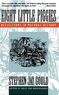 [중고] Eight Little Piggies: Reflections in Natural History (Paperback)