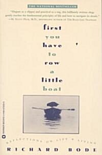 [중고] First You Have to Row a Little Boat: Reflections on Life & Living (Paperback)