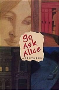 Go Ask Alice (Hardcover)