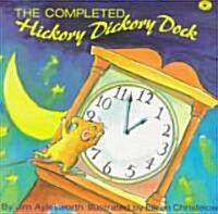 [중고] The Completed Hickory Dickory Dock (Paperback)