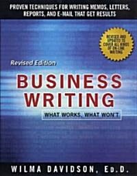 [중고] Business Writing: What Works, What Wont (Paperback, Revised)