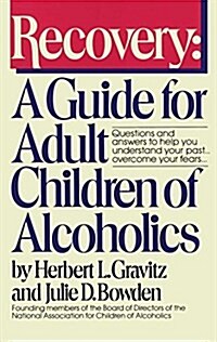 [중고] Recovery: A Guide for Adult Children of Alcoholics (Paperback)