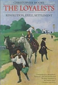 The Loyalists (Paperback)