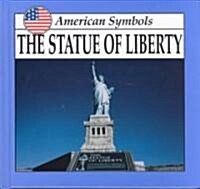 The Statue of Liberty (Hardcover)