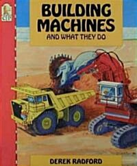 [중고] Building Machines and What They Do (Paperback, Reprint)