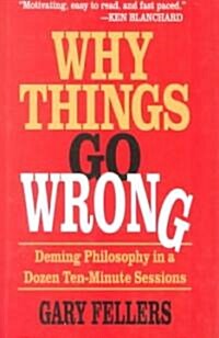 Why Things Go Wrong (Hardcover)
