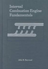 Internal Combustion Engine Fundamentals (Hardcover)
