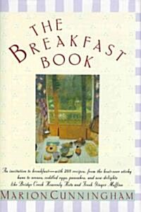 The Breakfast Book: A Cookbook (Hardcover)