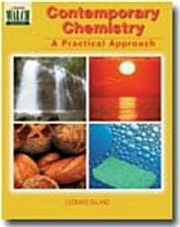Contemporary Chemistry: A Practical Approach (Paperback, Revised)