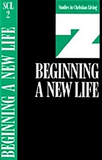 Beginning a New Life (Paperback)