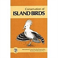 Conservation of Island Birds (Paperback)