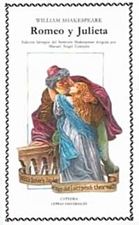 Romeo Y Julieta / Romeo And Juliet (Paperback)