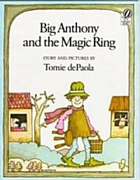 Big Anthony and the Magic Ring (Paperback)