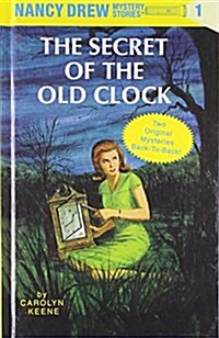 The Secret of the Old Clock/The Hidden Staircase (Hardcover)