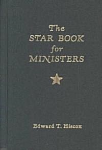 The Star Book for Ministers (Hardcover, 2)