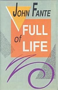 Full of Life (Paperback)