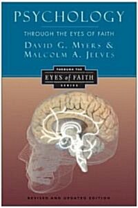 Psychology Through the Eyes of Faith (Paperback, Rev and Updated)