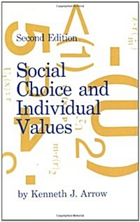 Social Choice and Individual Values (Paperback)
