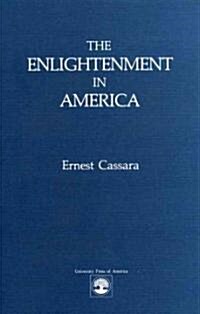 The Enlightenment in America (Paperback)