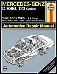 Mercedes-Benz Diesel 123 Series (76 - 85) (Hardcover, Revised ed.)