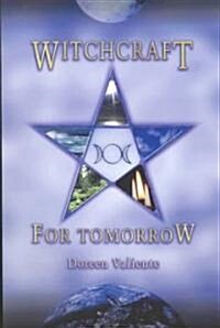 Witchcraft for Tomorrow (Paperback)