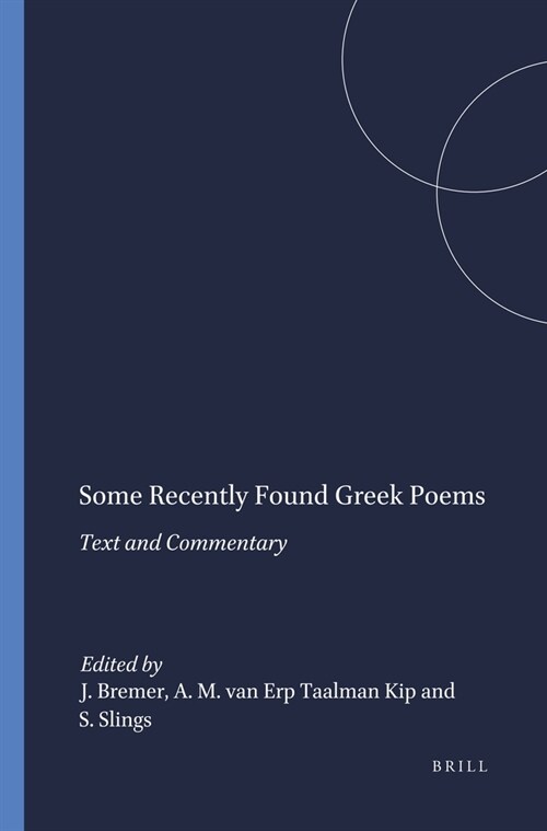 Some Recently Found Greek Poems: Text and Commentary (Paperback)