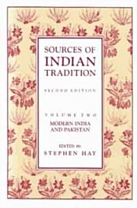 [중고] Sources of Indian Tradition: Modern India and Pakistan (Paperback, 2)