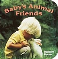 Babys Animal Friends (Board Book)