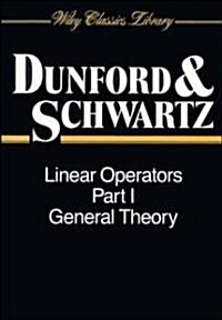 Linear Operators, General Theory (Paperback, Part 1)