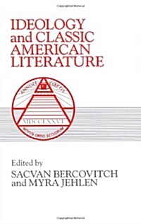Ideology and Classic American Literature (Paperback)
