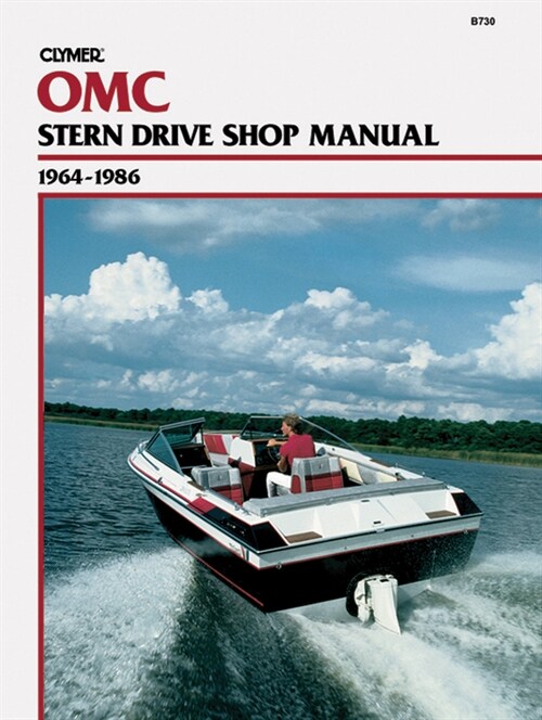 OMC Stern Drive (1964-1986) Service Repair Manual (Paperback, 2nd ed.)