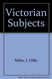 Victorian Subjects (Hardcover)
