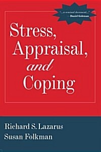 Stress, Appraisal, and Coping (Paperback)