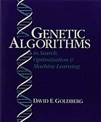 Genetic Algorithms in Search, Optimization, and Machine Learning (Hardcover)