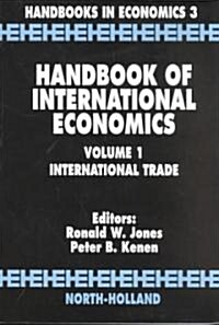 Handbook of International Economics: International Trade Volume 1 (Paperback)