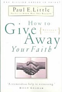 How to Give Away Your Faith (Paperback, Revised)